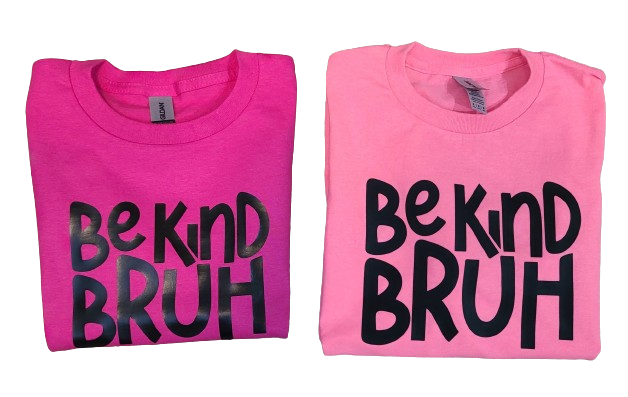Be Kind Bruh-SQ8533458