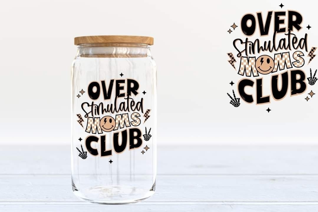 Overstimulated Moms Club UVDTF-SQ1677087