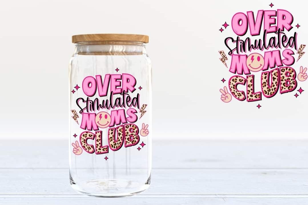 Overstimulated Moms Club UVDTF-SQ1677087