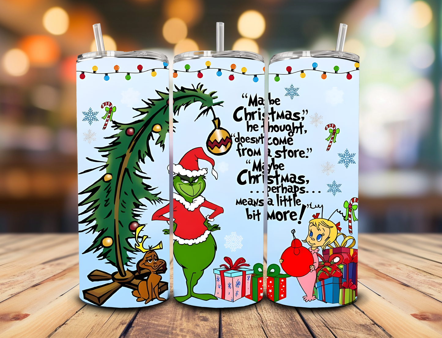 Grinch Maybe Christmas - 20oz Skinny Tumbler