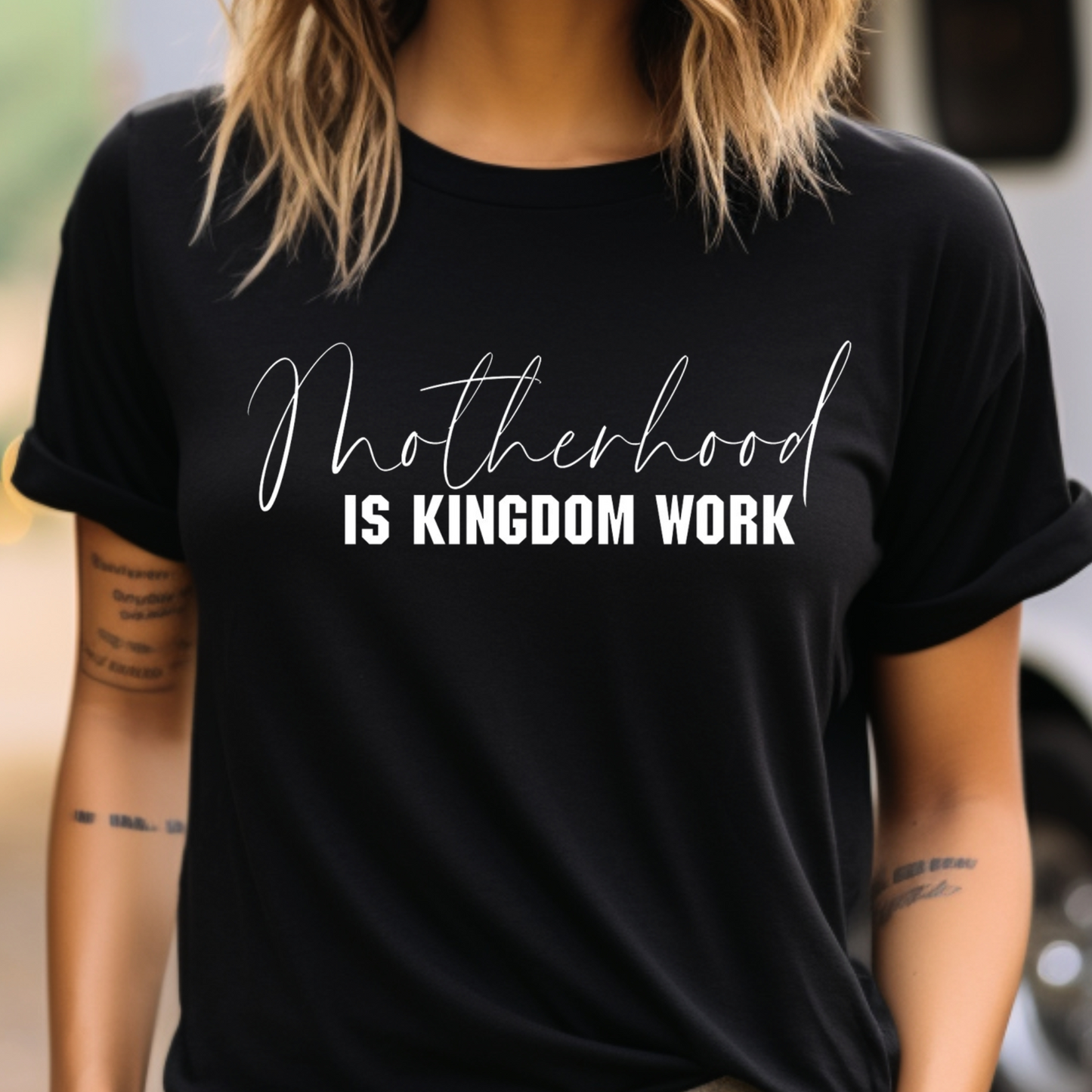 Motherhood is Kingdom work - Tshirt
