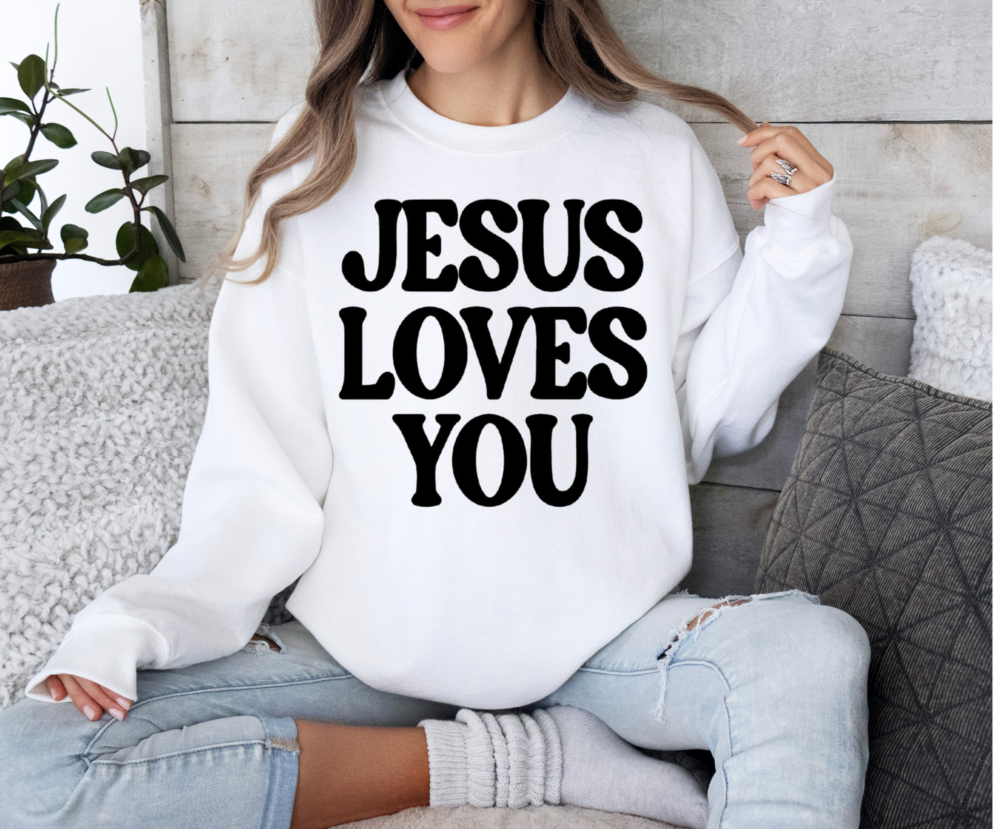 Jesus Loves You Sweatshirt / Tshirt