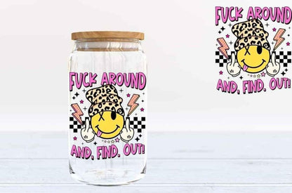 Around and Find out UVDTF