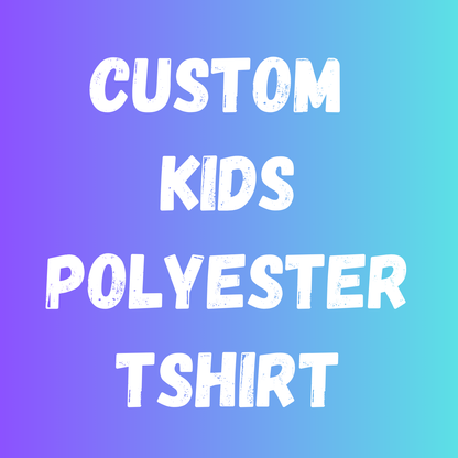 Custom Polyester Kids Tshirt