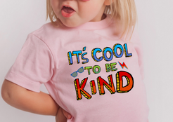 It's Cool to be Kind - Toddler & Youth Tshirt